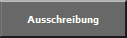 Ausschreibung