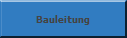 Bauleitung